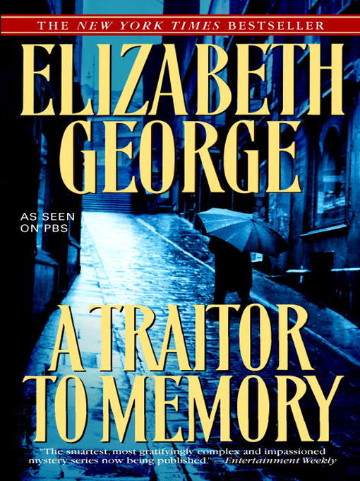 Title details for A Traitor to Memory by Elizabeth George - Wait list